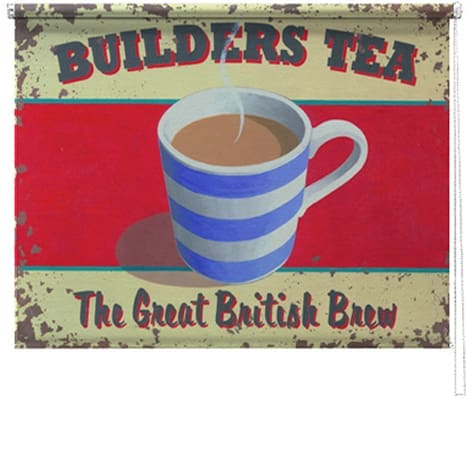 Builders Tea printed blind martin wiscombe